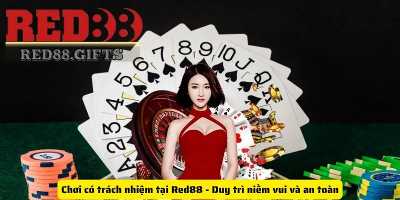 Chơi có trách nhiệm tại Red88 - Duy trì niềm vui và an toàn - cemuxa