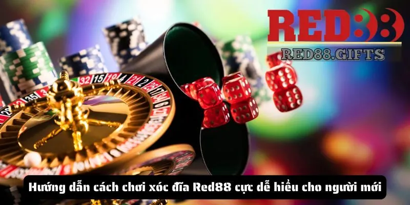 Hướng dẫn cách chơi xóc đĩa Red88 cực dễ hiểu cho người mới - cemuxa