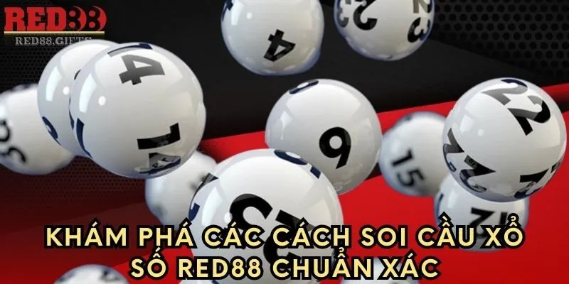 Xổ Số Red88 – Khám phá ưu điểm và các hình thức sảnh cược - cemuxa
