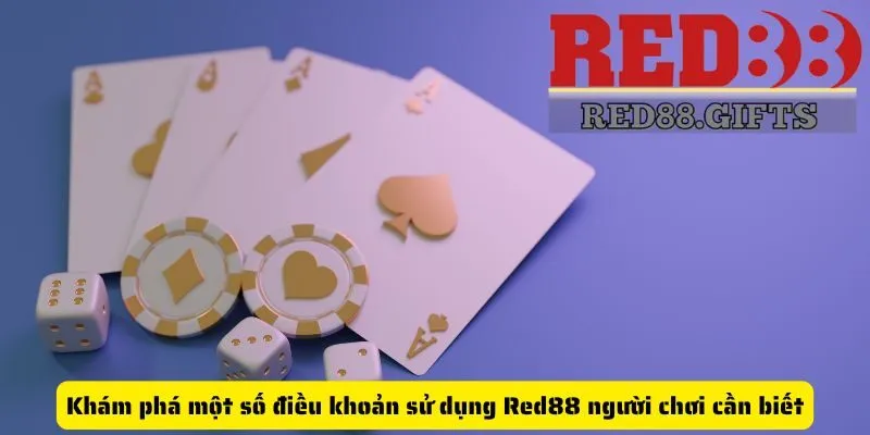 Điều khoản sử dụng Red88 - Những điều cần biết khi cá cược - cemuxa