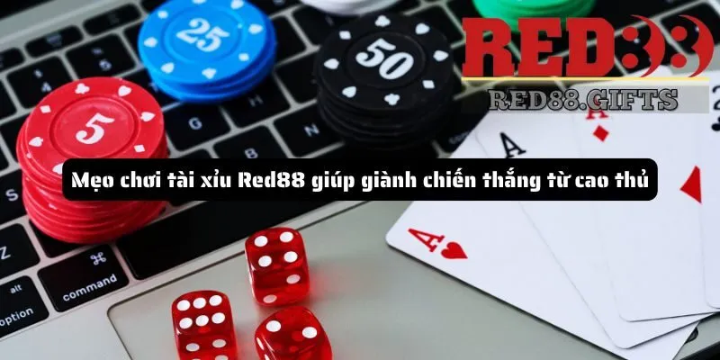 Mẹo chơi tài xỉu Red88 giúp giành chiến thắng mỗi lần cược - cemuxa