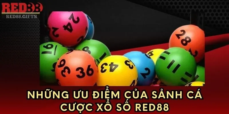 Xổ Số Red88 – Khám phá ưu điểm và các hình thức sảnh cược - cemuxa