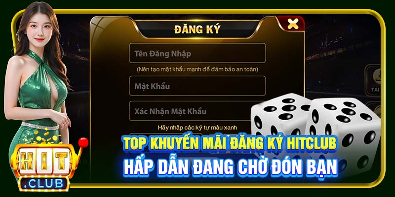 Đăng Ký Hitclub | Chỉ Dẫn Quy Trình Tạo Acc Siêu Tốc 2026 - cemuxa