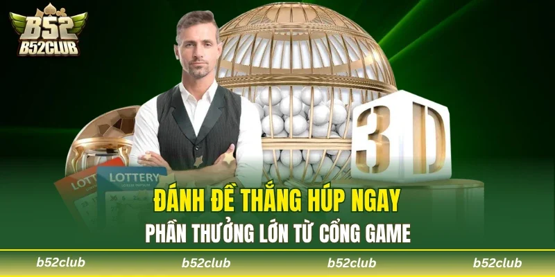 Lô Đề B52club - Quay Siêu Tốc, Làm Giàu Cùng Các Con Số - cemuxa